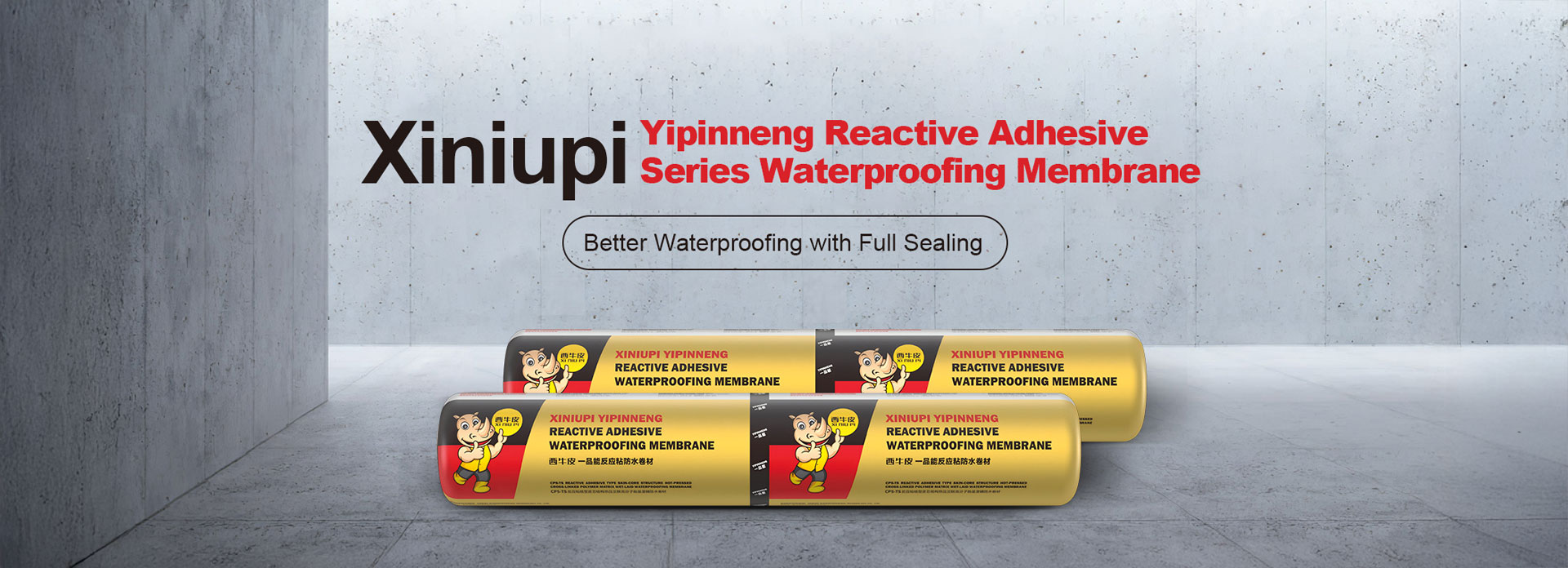 Xiniupi Yipinneng Reactive Adhesive Series Waterproofing Membrane